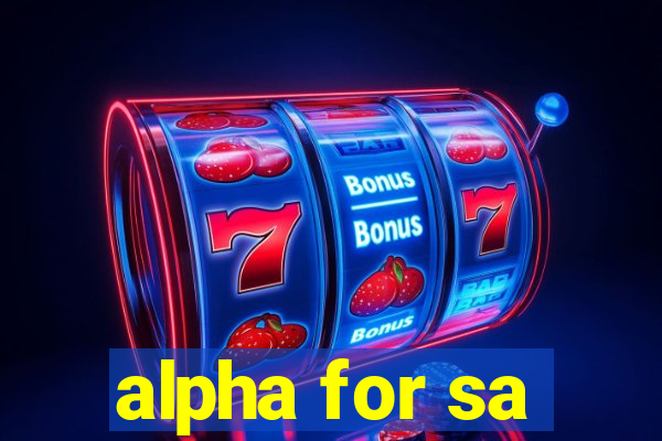 alpha for sa