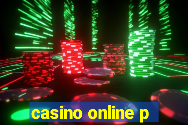 casino online p