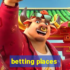 betting places