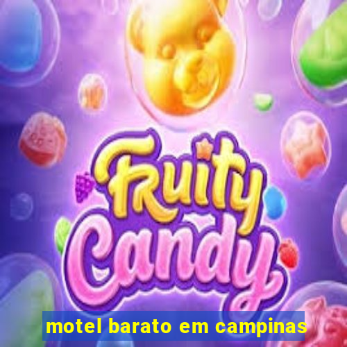 motel barato em campinas