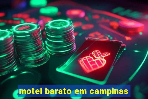 motel barato em campinas