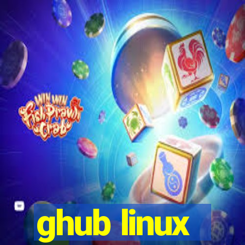 ghub linux