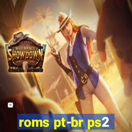 roms pt-br ps2