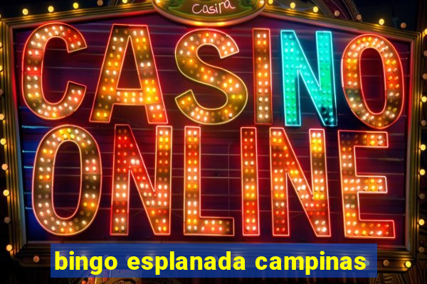 bingo esplanada campinas