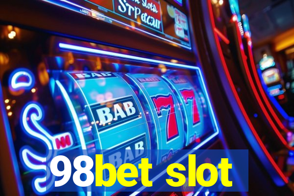 98bet slot