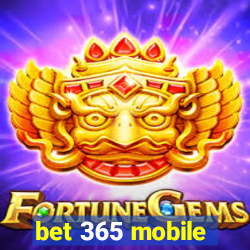 bet 365 mobile