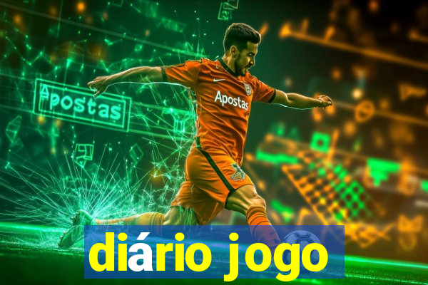 diário jogo