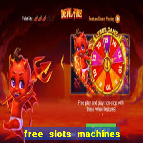 free slots machines on line