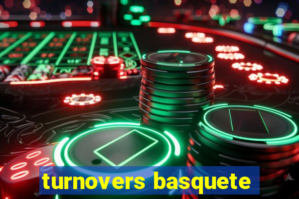 turnovers basquete