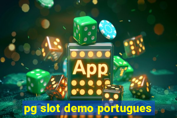 pg slot demo portugues