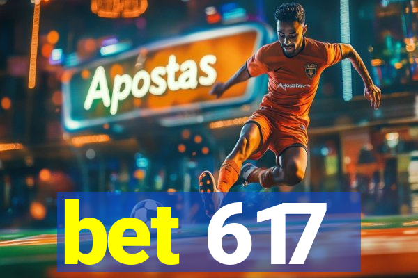 bet 617