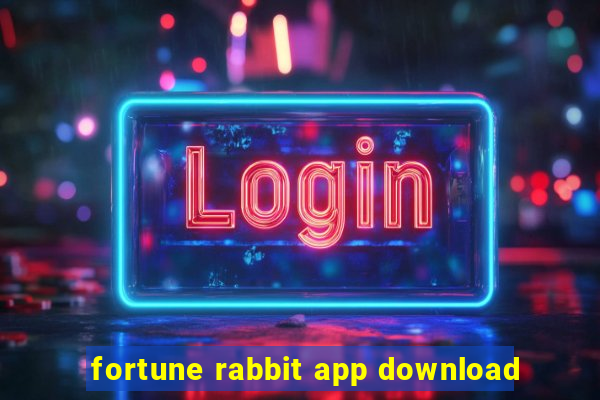 fortune rabbit app download