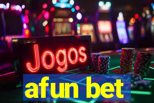 afun bet