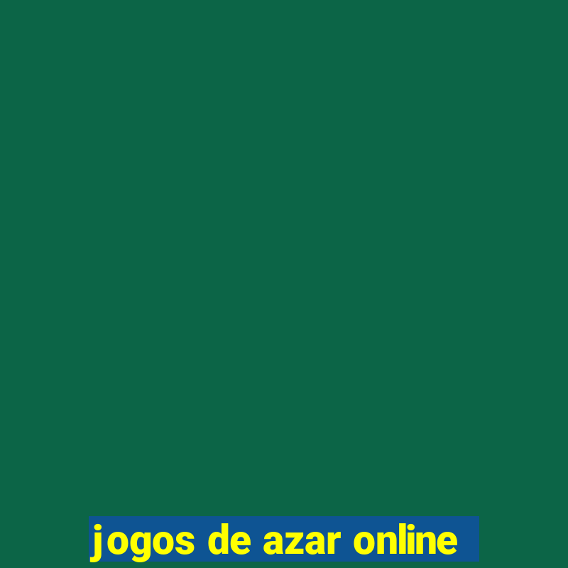 jogos de azar online