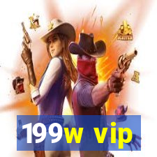 199w vip