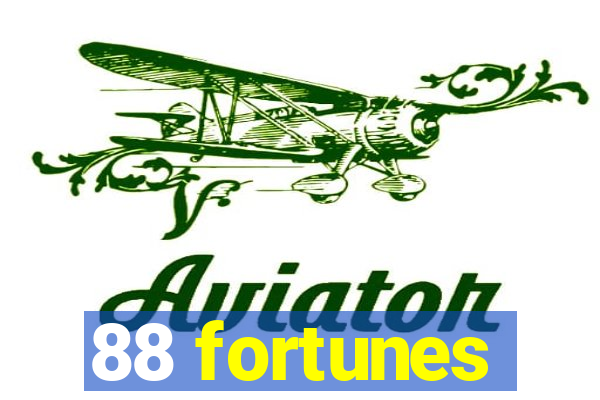 88 fortunes