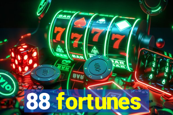 88 fortunes