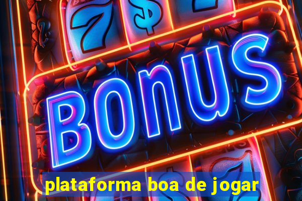 plataforma boa de jogar