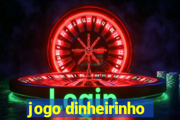 jogo dinheirinho