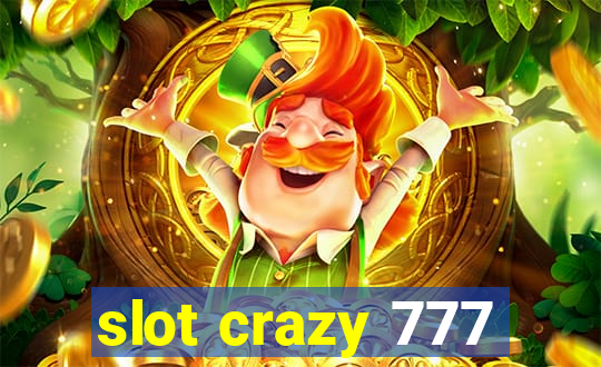 slot crazy 777