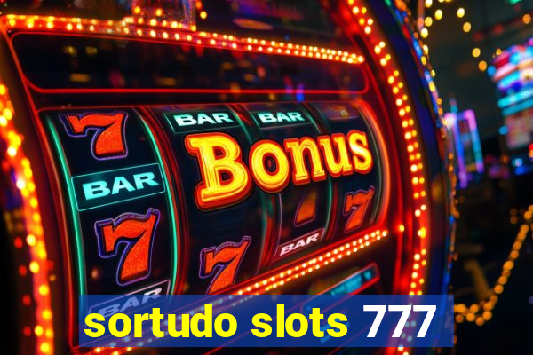 sortudo slots 777