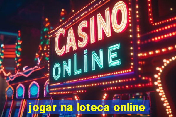 jogar na loteca online