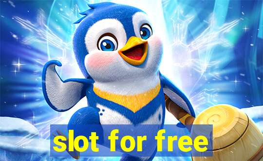 slot for free