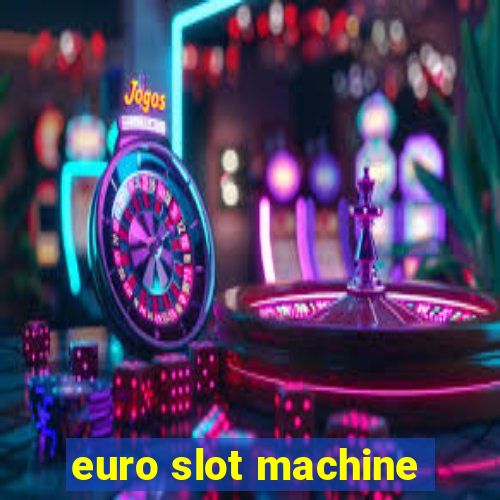 euro slot machine