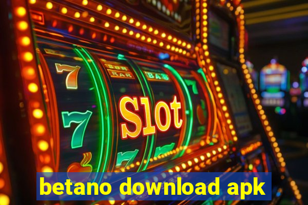 betano download apk