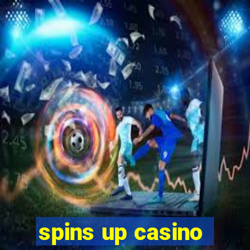 spins up casino