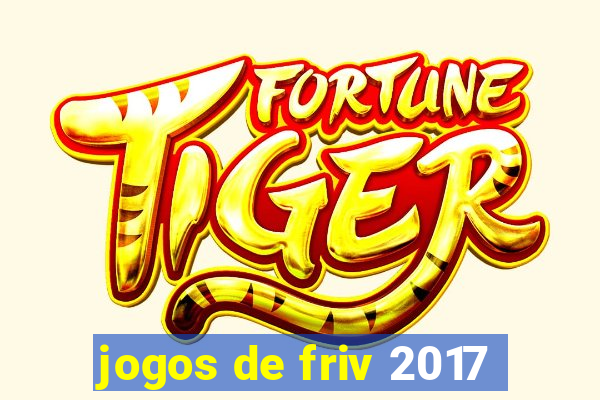 jogos de friv 2017