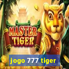 jogo 777 tiger