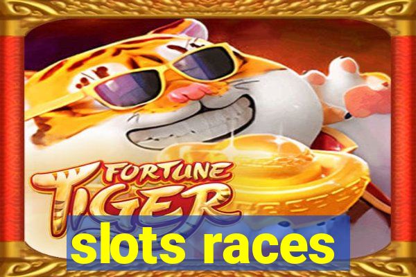 slots races