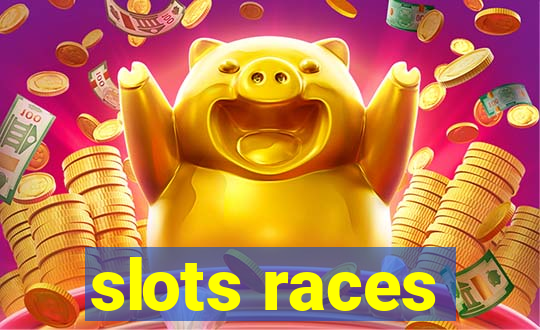 slots races