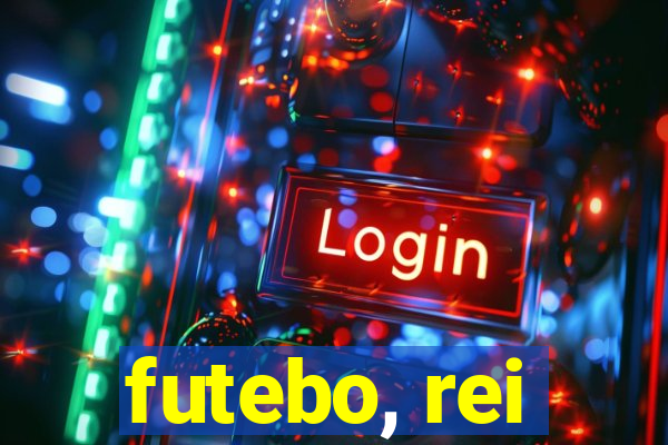 futebo, rei