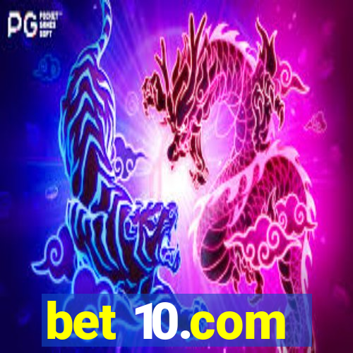 bet 10.com