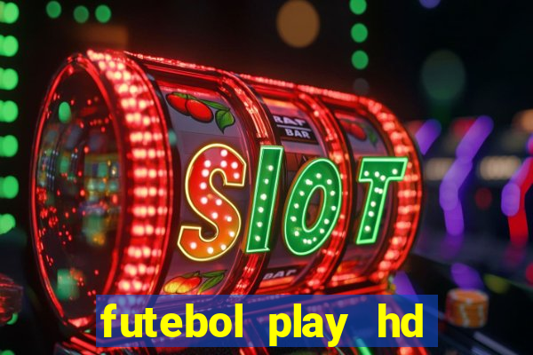 futebol play hd s茫o paulo