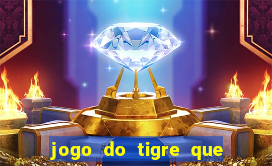 jogo do tigre que deposite 1 real