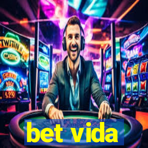 bet vida