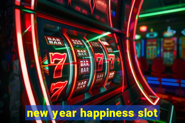 new year happiness slot