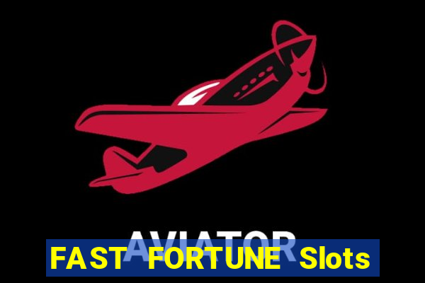 FAST FORTUNE Slots Casino App