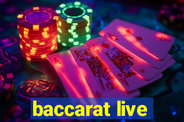 baccarat live