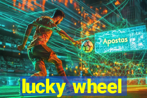 lucky wheel