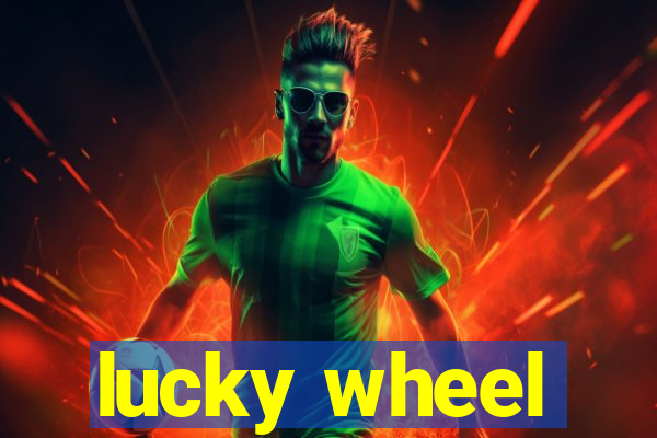 lucky wheel