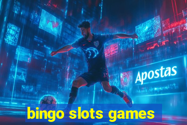 bingo slots games