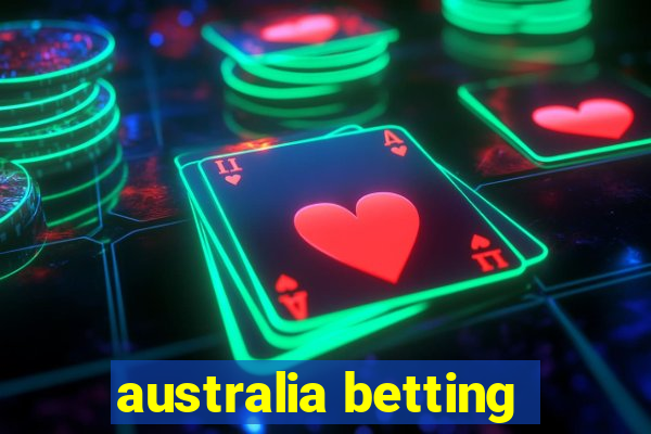 australia betting