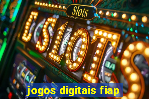 jogos digitais fiap