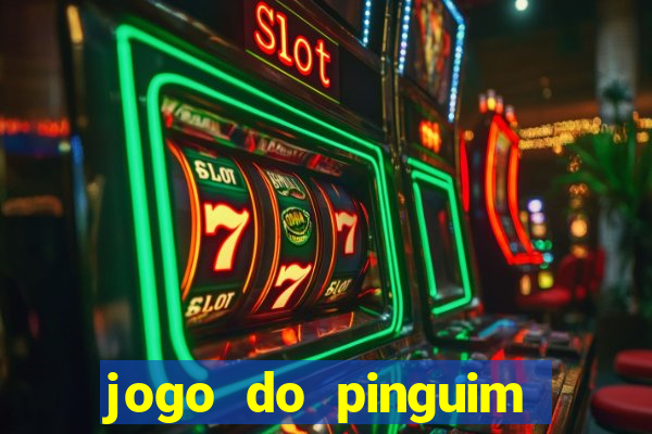 jogo do pinguim quebra gelo slot