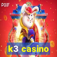 k3 casino