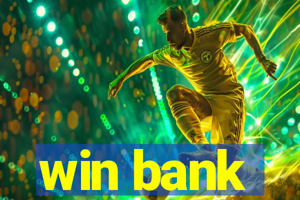 win bank